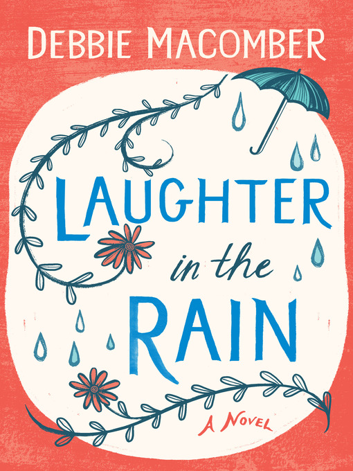 Title details for Laughter in the Rain by Debbie Macomber - Available